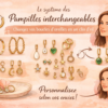 Système de pampilles interchangeables pour créoles – personnaliser ses boucles d’oreilles facilement